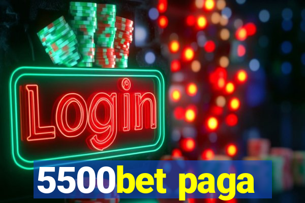 5500bet paga